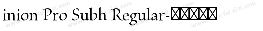 inion Pro Subh Regular字体转换